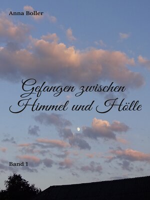 cover image of Gefangen zwischen Himmel und Hölle